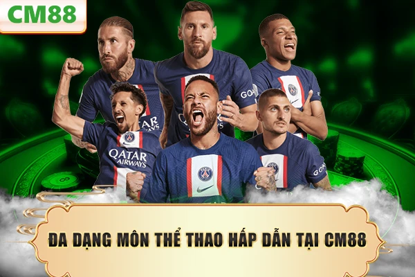 Đa dạng môn thể thao hấp dẫn tại CM88